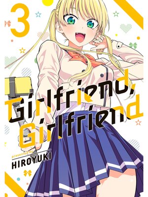 cover image of Girlfriend， Girlfriend, Volume 3